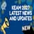 KEAM 2026 Latest News and Updates
